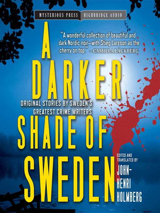 Title details for A Darker Shade of Sweden by Scott Brick - Available